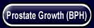Prostate Growth (BPH)